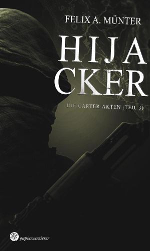 [Die Carter Akten 03] • Hijacker